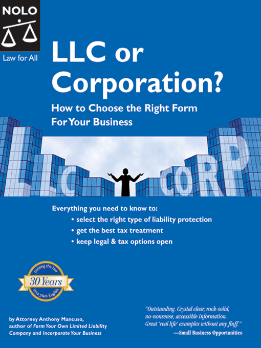Title details for LLC or Corporation? How to Choose the Right Form for Your Business by Anthony Mancuso - Available